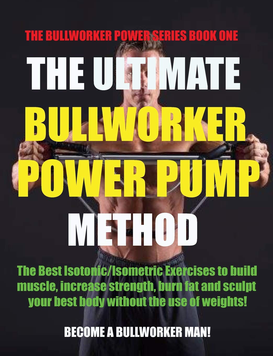 bullworker instructions